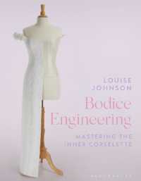 Bodice Engineering : Mastering the Inner Corselette