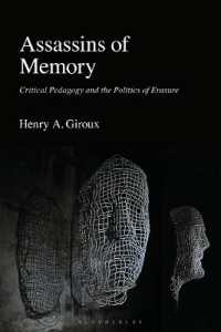 Ｈ．Ａ．ジルー著／記憶の抹殺：批判的教育学と消去の政治学<br>Assassins of Memory : Critical Pedagogy and the Politics of Erasure