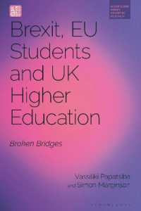 Brexit, EU Students and UK Higher Education : Broken Bridges (Bloomsbury Higher Education Research)