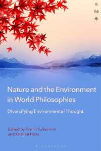 Nature and the Environment in World Philosophies : Diversifying Environmental Thought