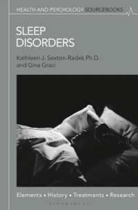 Sleep Disorders : Elements, History, Treatments, and Research (Health and Psychology Sourcebooks)