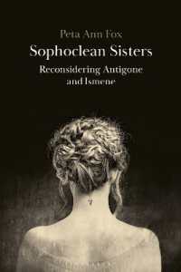 Sophoclean Sisters : Reconsidering Antigone and Ismene