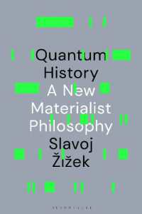 Quantum History : A New Materialist Philosophy