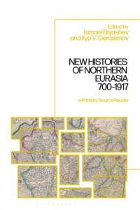 New Histories of Northern Eurasia, 700-1917 : A Primary Source Reader