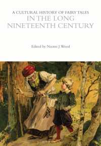 A Cultural History of Fairy Tales in the Long Nineteenth Century (The Cultural Histories Series)
