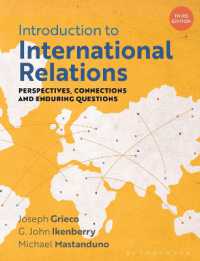 国際関係論入門（第３版）<br>Introduction to International Relations : Perspectives, Connections and Enduring Questions （3RD）