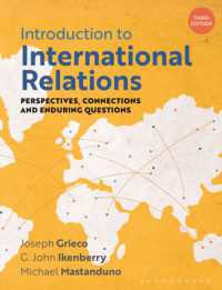 国際関係論入門（第３版）<br>Introduction to International Relations : Perspectives, Connections and Enduring Questions （3RD）