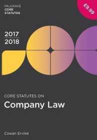 Core Statutes on Company Law 2017-18 (Palgrave Core Statutes) （2ND）