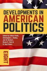 アメリカ政治の発展（第８版）<br>Developments in American Politics 8 （8TH）