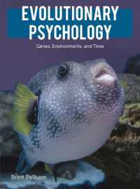 進化心理学入門<br>Evolutionary Psychology : Genes, Environments, and Time