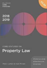Core Statutes on Property Law 2018-19 (Palgrave Core Statutes)
