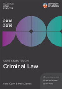 Core Statutes on Criminal Law 2018-19 (Palgrave Core Statutes) （3TH）