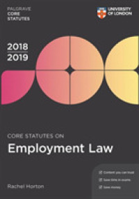 Core Statutes on Employment Law 2018-19 (Palgrave Core Statutes) （3TH）