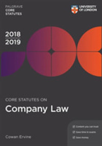 Core Statutes on Company Law 2018-19 (Palgrave Core Statutes) （3TH）