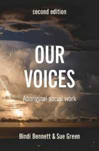 Our Voices : Aboriginal Social Work （2ND）
