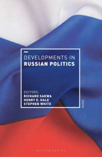 Developments in Russian Politics 9 (Developments in Politics)