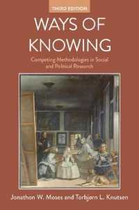知の手法：社会・政治調査における方法論の競合（第３版）<br>Ways of Knowing : Competing Methodologies in Social and Political Research （3TH）