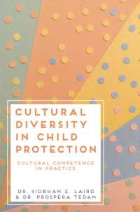児童保護と文化的多様性入門<br>Cultural Diversity in Child Protection : Cultural Competence in Practice