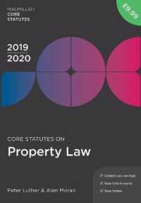 Core Statutes on Property Law 2019-20 (Macmillan Core Statutes)