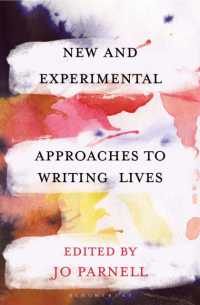 ライフライティングへの新たな実験的アプローチ<br>New and Experimental Approaches to Writing Lives