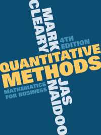 定量的手法：ビジネスのための数学（第４版）<br>Quantitative Methods : Mathematics for Business （4TH）