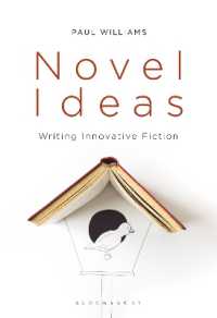 小説創作入門<br>Novel Ideas : Writing Innovative Fiction