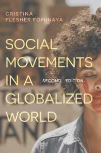 グローバル時代の社会運動入門（第２版）<br>Social Movements in a Globalized World -- Hardback （2 ed）
