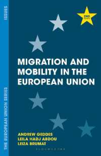 ＥＵにおける移住とモビリティ（第２版）<br>Migration and Mobility in the European Union (The European Union Series) （2ND）