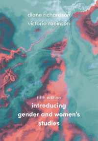 ジェンダー・女性学入門（第５版）<br>Introducing Gender and Women's Studies （5TH）