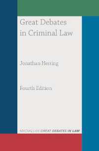刑法：重大論争（第４版）<br>Great Debates in Criminal Law (Great Debates in Law) （4TH）