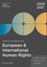 Core Documents on European and International Human Rights 2020-21 (Hart Core Statutes) -- Paperback / softback （6 ed）