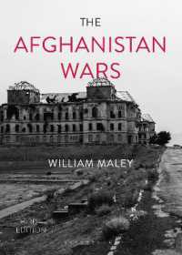アフガニスタン戦争（第３版）<br>The Afghanistan Wars （3RD）