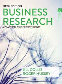 ビジネス調査ガイド（第５版）<br>Business Research : A Practical Guide for Students （5TH）