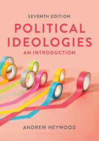 政治的イデオロギー入門（第７版）<br>Political Ideologies : An Introduction （7TH）