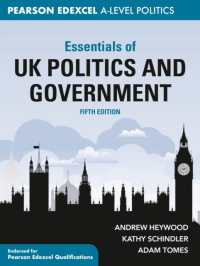 英国政治の要点（第５版）<br>Essentials of UK Politics and Government （5TH）