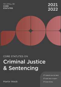 Core Statutes on Criminal Justice & Sentencing 2021-22 (Hart Core Statutes) （6TH）