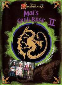 Descendants 2: Mal's Spell Book 2 : More Wicked Magic
