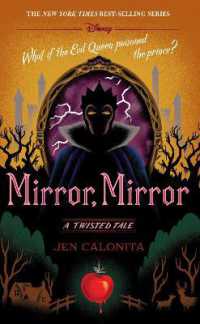 Mirror, Mirror : A Twisted Tale (A Twisted Tale)