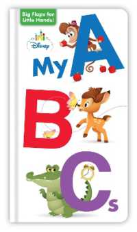 Disney Baby: My ABCs （Board Book）