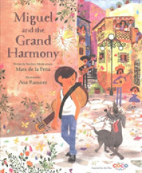 Miguel and the Grand Harmony （Signed）