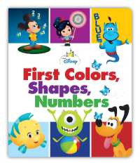 Disney Baby: First Colors, Shapes, Numbers （Board Book）