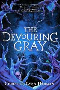 The Devouring Gray (Devouring Gray)