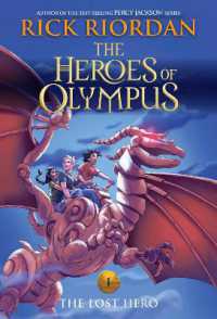 リック・リオーダン著『オリンポスの神々と７人の英雄　１（パ－シ－・ジャクソンとオリンシ－ズン２）　消えた英雄』（原書）<br>Heroes of Olympus, The, Book One: Lost Hero, The-(new cover) (The Heroes of Olympus)
