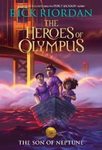 リック・リオ－ダン著『オリンポスの神々と７人の英雄 　２ (パ－シ－・ジャクソンとオリンシ－ズン２) 　海神の息子』（原書）<br>Heroes of Olympus, The, Book Two: the Son of Neptune-(new cover) (The Heroes of Olympus)
