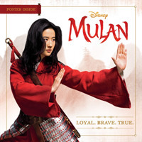 Mulan : Loyal. Brave. True. （Reprint）