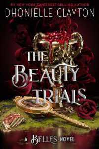 The Beauty Trials (The Belles)