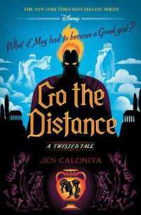 Go the Distance-A Twisted Tale (A Twisted Tale)