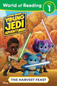 World of Reading: Star Wars: Young Jedi Adventures: The Harvest Feast (World of Reading)