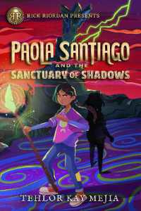 Rick Riordan Presents Paola Santiago and the Sanctuary of Shadows : A Paola Santiago Novel, Book 3