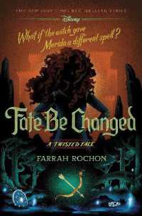Fate Be Changed : A Twisted Tale (A Twisted Tale)